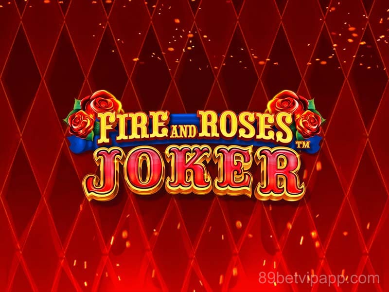 Fire and Roses Joker